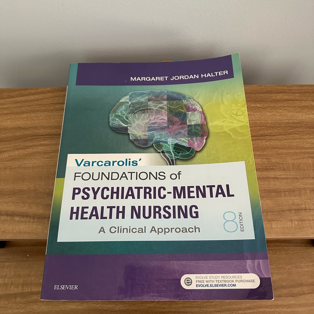 VARCOROLIS’ FOUNDATIONS OF PSYCHIATRIC MENTAL HEALTH NURSING TEXTBOOK 8th Ed.